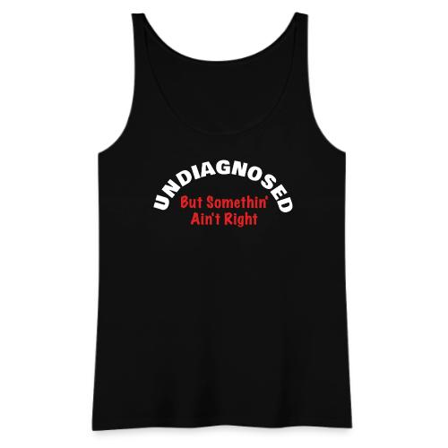 Undiagnosed - Women's Premium Tank Top