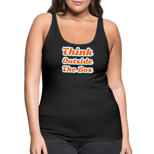 Think Outside the Box — Creative Mindset Script - Women's Premium Tank Top
