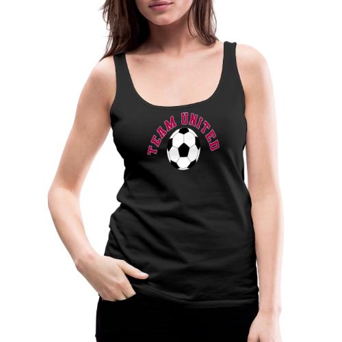 Team United Soccer Ball Sports Design - Women's Premium Tank Top