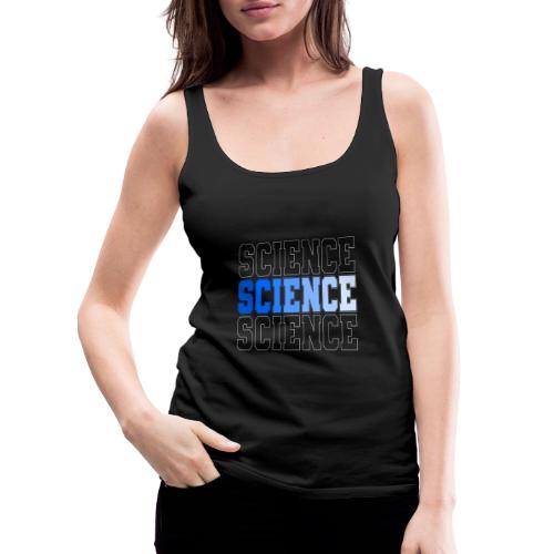 Science: Fuel for Discovery - Women's Premium Tank Top
