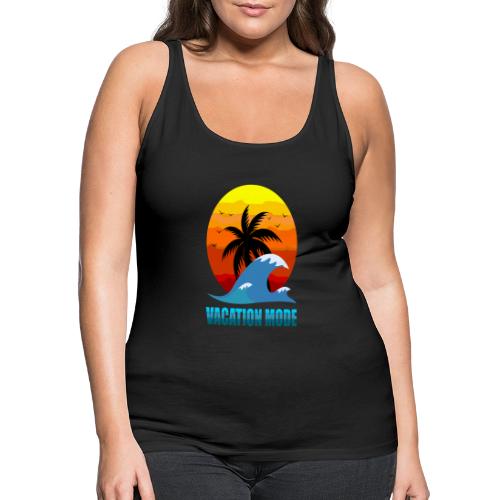 Vacation mode: Sunset Escape - Women's Premium Tank Top