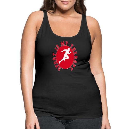 Sport Is My Therapy – Running Motivation Badge - Women's Premium Tank Top
