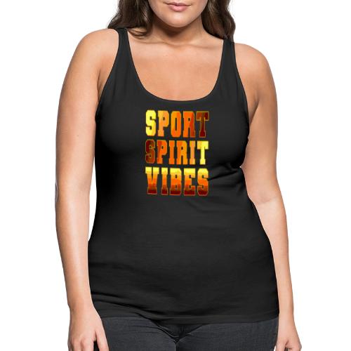 Sport Spirit Vibes Gradient - Women's Premium Tank Top