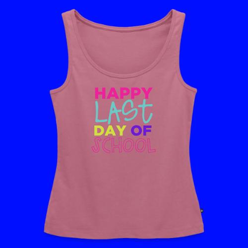 Happy Last Day of School Fun Teacher T-Shirts - Women's Premium Tank Top