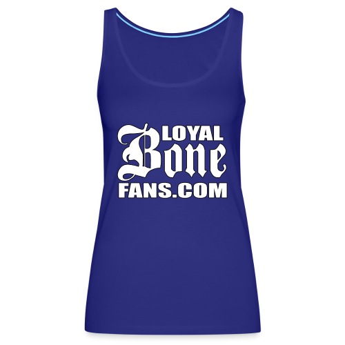 Loyal Bone Fans (Logo 1) - Women's Premium Tank Top