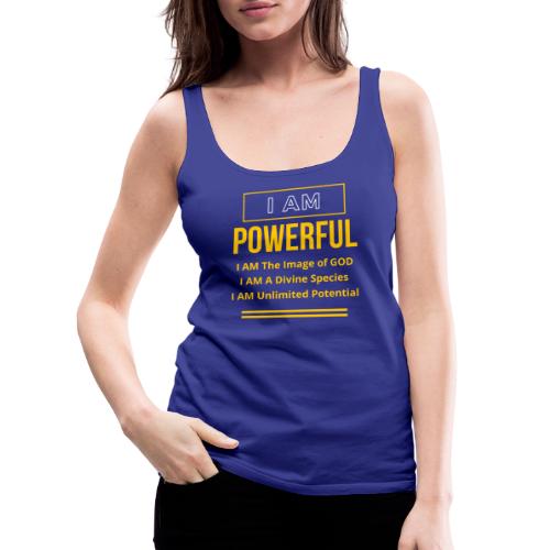 I AM Powerful (Dark Collection) - Women's Premium Tank Top