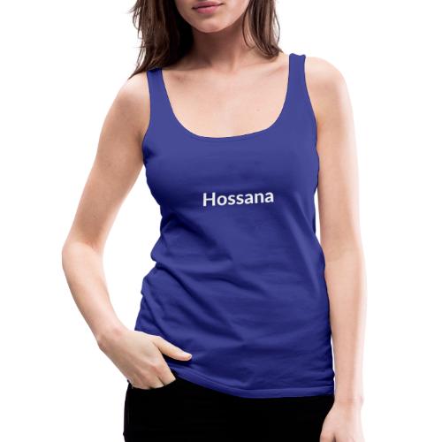 hossana - Women's Premium Tank Top
