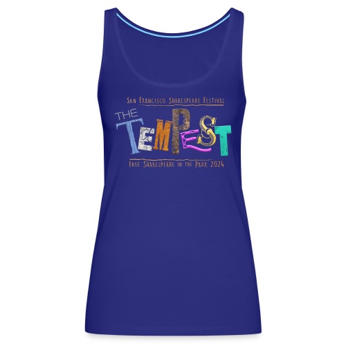 The Tempest - Free Shakespeare in the Park 2024 - Women's Premium Tank Top