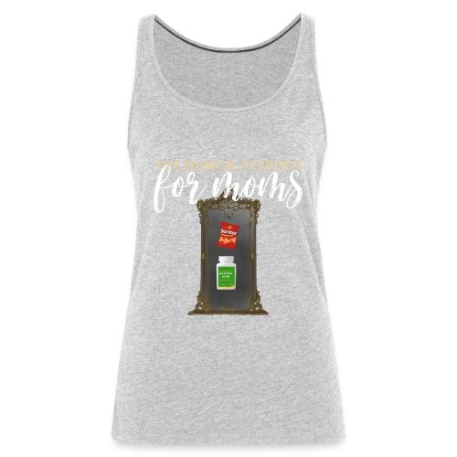The Mirror Of Erised For Moms - Women's Premium Tank Top