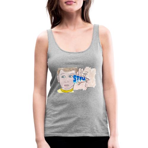 STFU - Women's Premium Tank Top