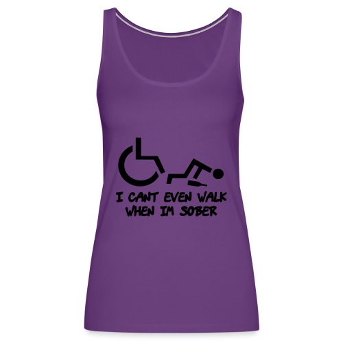 Drunk wheelchair humor, wheelchair fun, wheelchair - Women's Premium Tank Top