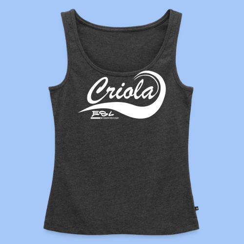 CRIOLA - Women's Premium Tank Top