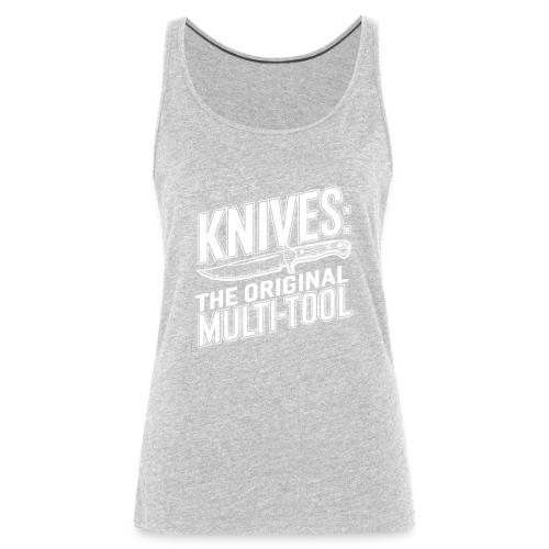 Knives: The Original Multi Tool - Women's Premium Tank Top