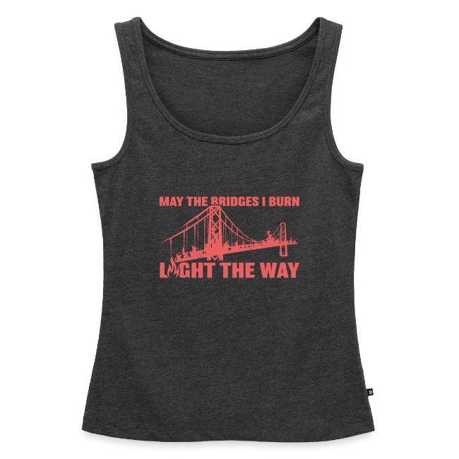 Bridges I Burn