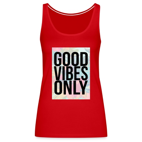 good vibes only tropical - Women's Premium Tank Top