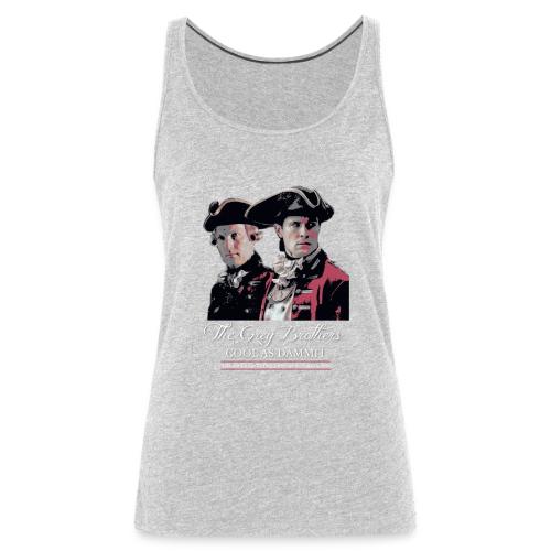 The Grey Bros - Cool As Dammit - Women's Premium Tank Top