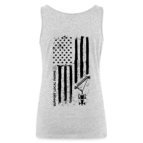 Support Local Farms Flag - Women's Premium Tank Top