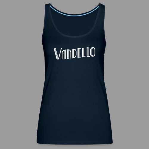 Vandello Logo-White - Women's Premium Tank Top