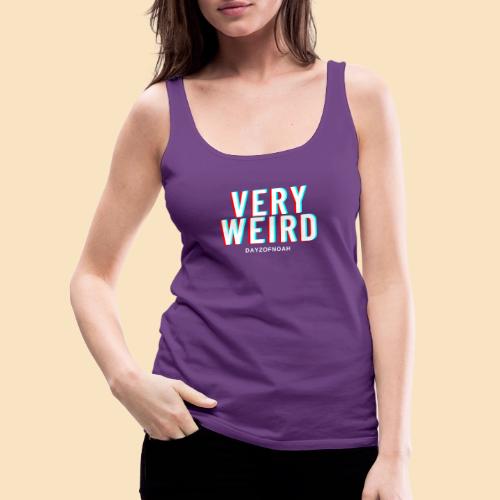 VERY WEIRD REVERSE - Women's Premium Tank Top