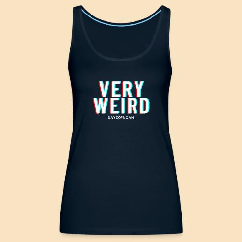 VERY WEIRD REVERSE - Women's Premium Tank Top