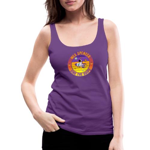 Wes Spencer - Sink the Ships - Women's Premium Tank Top