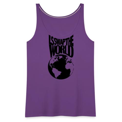 LS SWAP THE WORLD - Women's Premium Tank Top