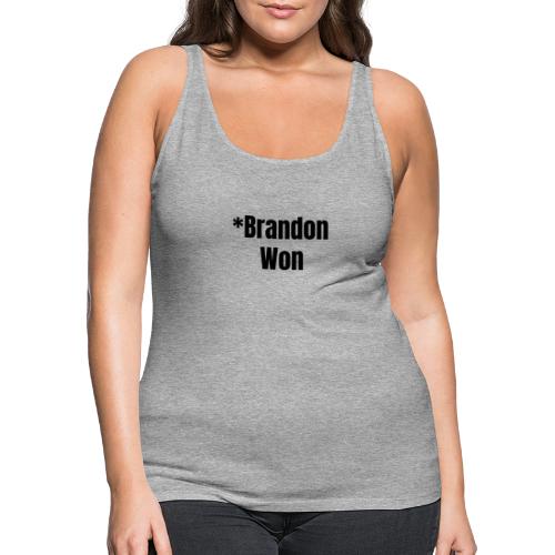 Brandon Won - Women's Premium Tank Top
