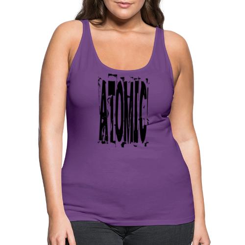 Atomic - Women's Premium Tank Top