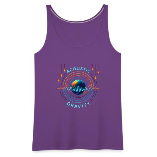 Acoustic Gravity Earth - Women's Premium Tank Top