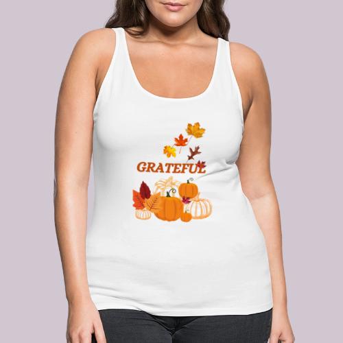 Grateful - Women's Premium Tank Top