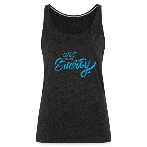 Art Teacher Energy (AOEU Blue) - Women's Premium Tank Top