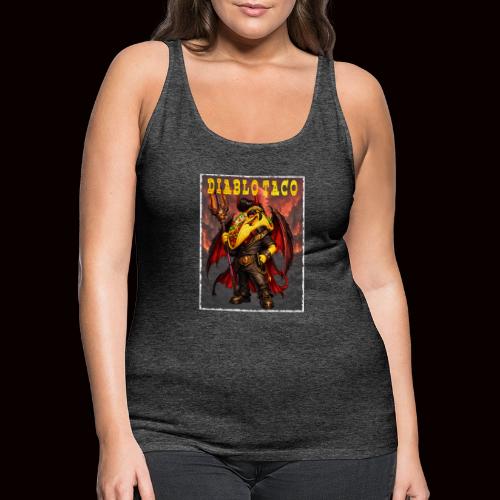 The Diablo Taco Spicy Demon Character - Women's Premium Tank Top