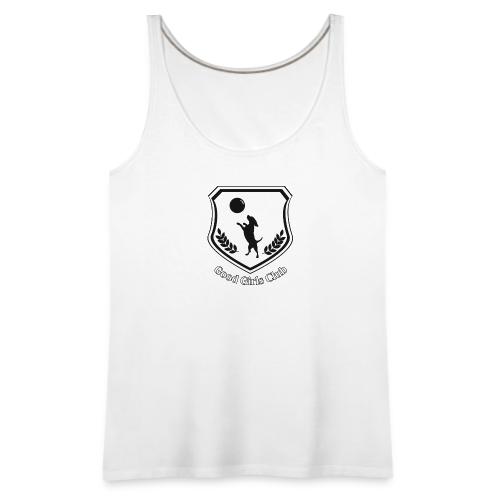 Good Girls Club - Women's Premium Tank Top