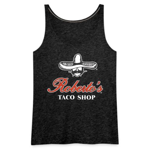 ROBERTO'S TACO SHOP ORIGINAL, ICONIC, LOGO - Women's Premium Tank Top