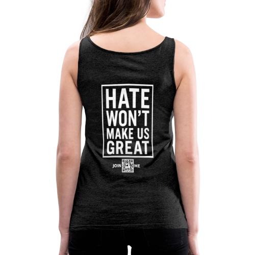 Hate (white, back-facing) - Women's Premium Tank Top