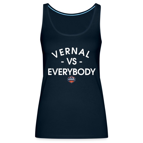 Vernal Vs. Everybody White - Women's Premium Tank Top