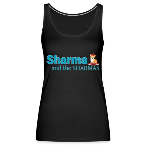 Sharma & The Sharmas Band Shirt - Women's Premium Tank Top