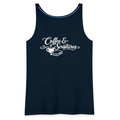 Coffee and Scriptures - Women's Premium Tank Top