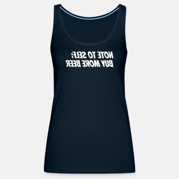 Note to self: Buy more beer - Tank Top for women