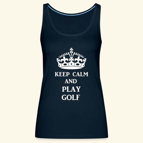 keep calm play golf wht - Women's Premium Tank Top