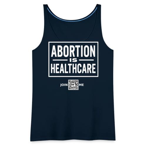 Abortion (white, front-facing) - Women's Premium Tank Top