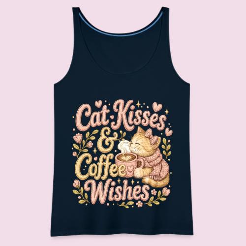 Cat Kisses & Coffee Wishes Faux Stitched - Women's Premium Tank Top