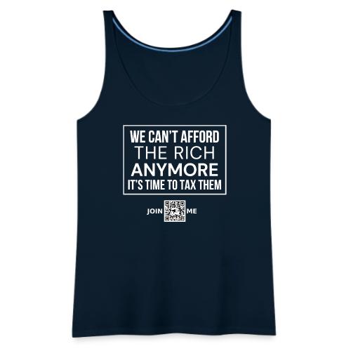 Tax the Rich (white, front-facing) - Women's Premium Tank Top