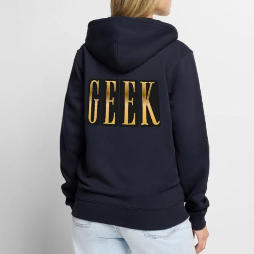 Proudly Geek - Unisex Premium Organic Zip Hoodie