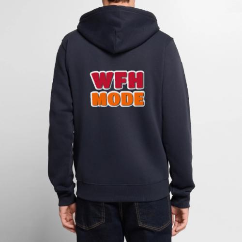 WFH Mode Remote Work Lifestyle Design - Unisex Premium Organic Zip Hoodie