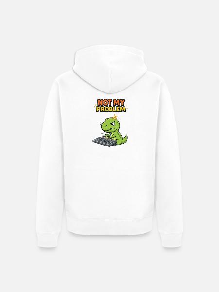 Not My Problem Dino - Unisex Premium Organic Zip Hoodie - white