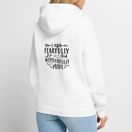 I Am Fearfully and Wonderfully Made Psalm - Unisex Premium Organic Zip Hoodie