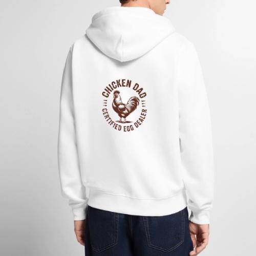 Chicken Dad – Certified Egg Dealer - Unisex Premium Organic Zip Hoodie