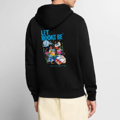 Let Books Be by Loveis Wise - Unisex Premium Organic Zip Hoodie