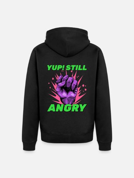 Still Angry - Unisex Premium Organic Zip Hoodie - black